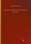 Putnam's Handy Law Book for the Layman