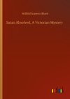 Satan Absolved, A Victorian Mystery