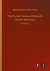 The Poetical Works of Elizabeth Barrett Browning