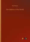 The Children of the World