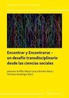 Encontrar y Encontrarse - un desafío transdisciplinario desde las ciencias sociales