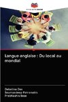 Langue anglaise : Du local au mondial