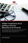 Utiliser l'expérience de la politique anticrise République de Finlande