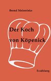 Der Koch von Köpenick