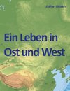 Ein Leben in Ost und West