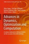 Advances in Dynamics, Optimization and Computation