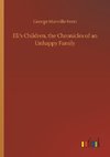 Eli's Children, the Chronicles of an Unhappy Family