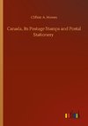 Canada, Its Postage Stamps and Postal Stationery