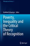 Poverty, Inequality and the Critical Theory of Recognition