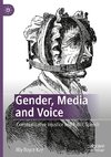 Gender, Media and Voice