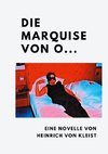 Die Marquise von O...