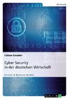 Cyber Security in der deutschen Wirtschaft