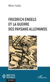 Friedrich Engels et la guerre des paysans allemands