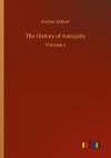 The History of Antiquity