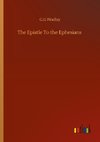 The Epistle To the Ephesians