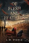 Of Flesh and Feathers