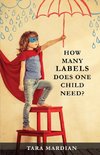 How Many Labels Does One Child Need?