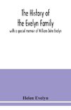 The history of the Evelyn family