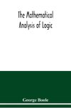 The mathematical analysis of logic