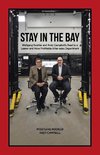 Stay in the Bay