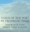 Voice of the Poet in Troubled Times