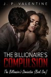 The Billionaire's Compulsion