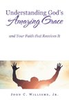 Understanding God's Amazing Grace