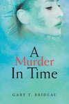 A Murder in Time