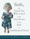 Seth, the Timid Toy