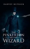 The Pinkerton and the Wizard