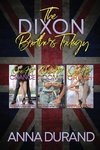 The Dixon Brothers Trilogy