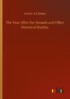 The Year After the Armada and Other Historical Studies