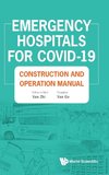 Emergency Hospitals for COVID-19