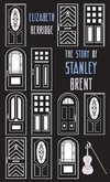 The Story of Stanley Brent