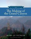 The Making of the Grand Canyon