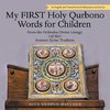 My First Holy Qurbono Words for Children