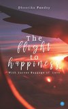 The flight to happiness