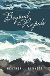 Beyond the Rapids