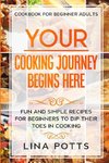 Cookbook For Beginners Adults