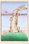 The Velveteen Rabbit