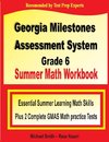 Georgia Milestones Assessment System Grade 6 Summer Math Workbook