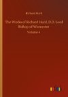 The Works of Richard Hurd, D.D. Lord Bishop of Worcester