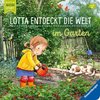 Lotta entdeckt die Welt: Im Garten