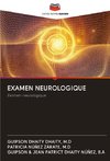 EXAMEN NEUROLOGIQUE