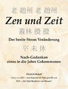 Zen und Zeit