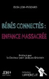 Bébés connectés : enfance massacrée