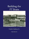 Building the PT Boats