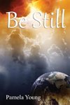 Be Still