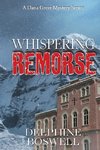 Whispering Remorse