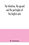 The infinitive, the gerund and the participles of the English verb